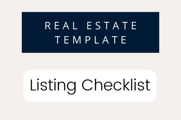 Mastering Your Listing Process with a Real Estate Editable Listing Checklist