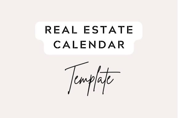Strategic Branding and Planning with a Custom Real Estate Calendar Template